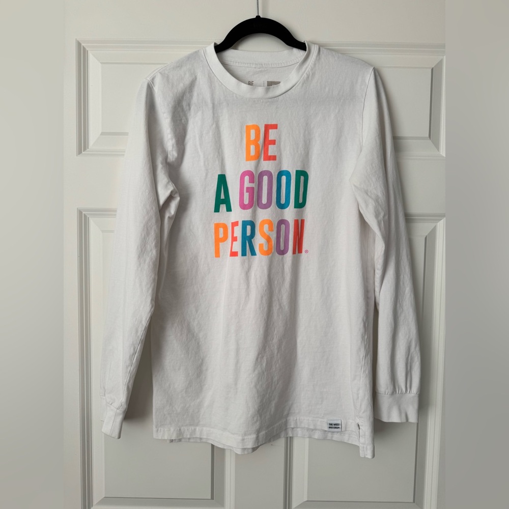 Be A Good Person Signature Long Sleeve White